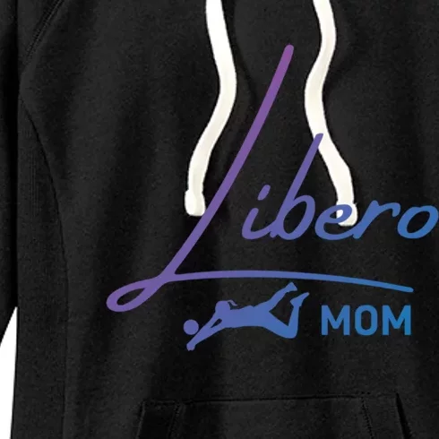 Fun Volleyball Libero Mom Graphic Gift Women's Fleece Hoodie