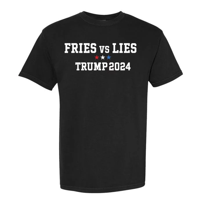 Fries Vs Lies Trump 2024 French Fries Trump Vance 2024 Garment-Dyed Heavyweight T-Shirt