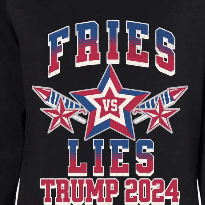 Fries Vs Lies Trump 2024 French Fries Trump Vance 2024 Womens California Wash Sweatshirt