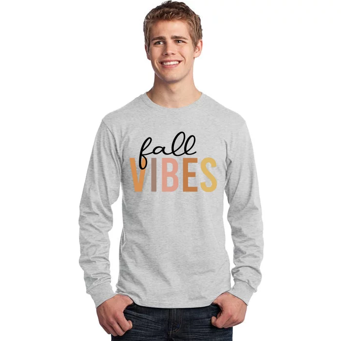 Fall Vibes Love Autumn Season Tall Long Sleeve T-Shirt