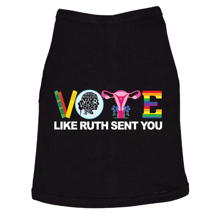 Funny Vote Like Ruth Sent You Uterus Feminists Lgbt Doggie Tank