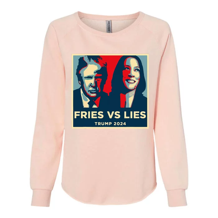 Fries Vs Lies Trump 2024 French Fries Trump Vance Womens California Wash Sweatshirt