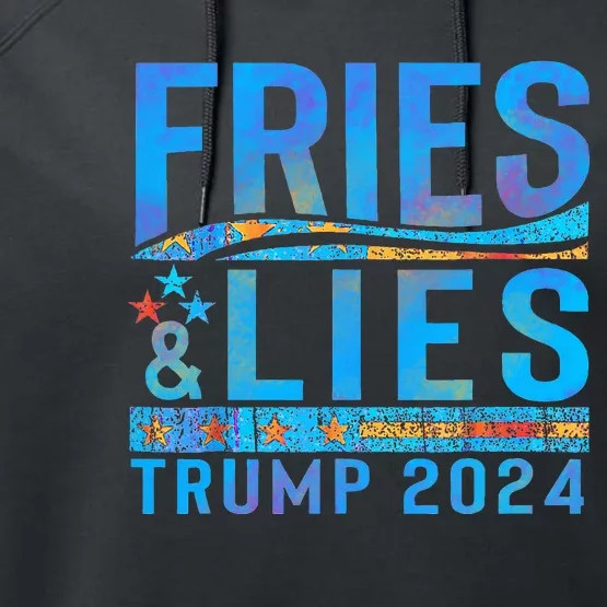 Fries Vs Lies Trump 2024 French Fries Trump Vance 2024 Performance Fleece Hoodie