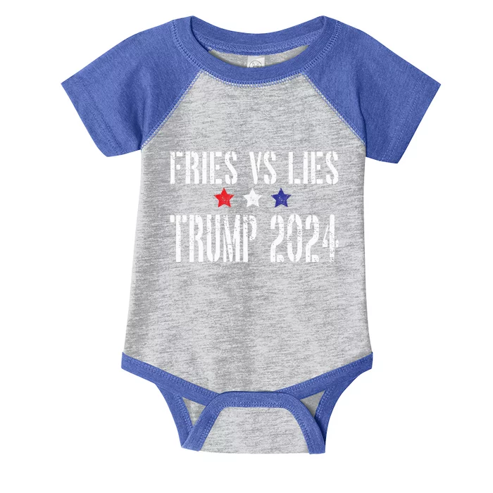 Fries Vs Lies Trump 2024 French Fries Infant Baby Jersey Bodysuit