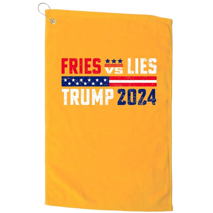 Fries Vs Lies Trump 2024 French Fries Platinum Collection Golf Towel