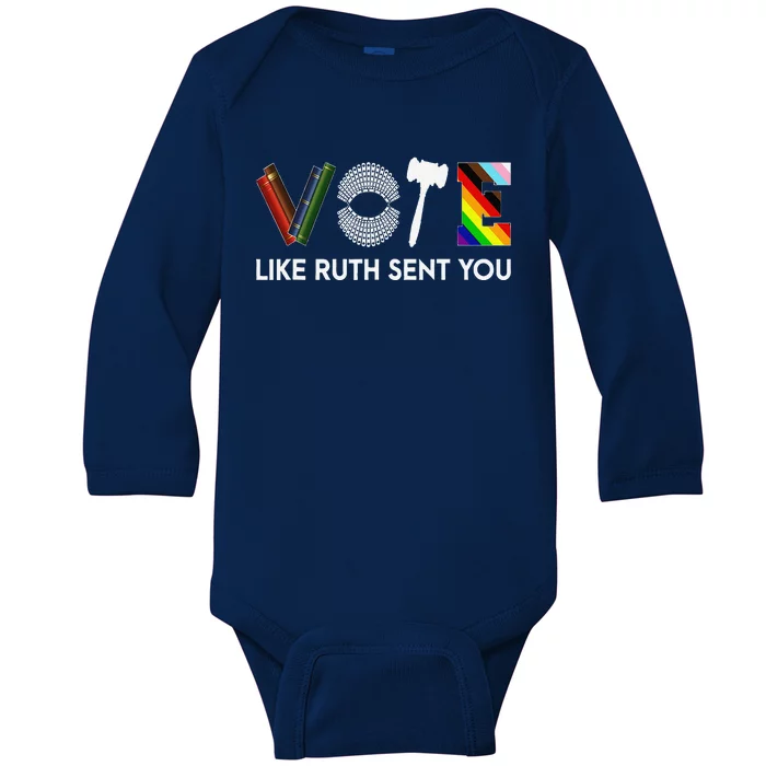 Funny Vote Like Ruth Sent You Gavel Feminists Lgbt Pride Baby Long Sleeve Bodysuit