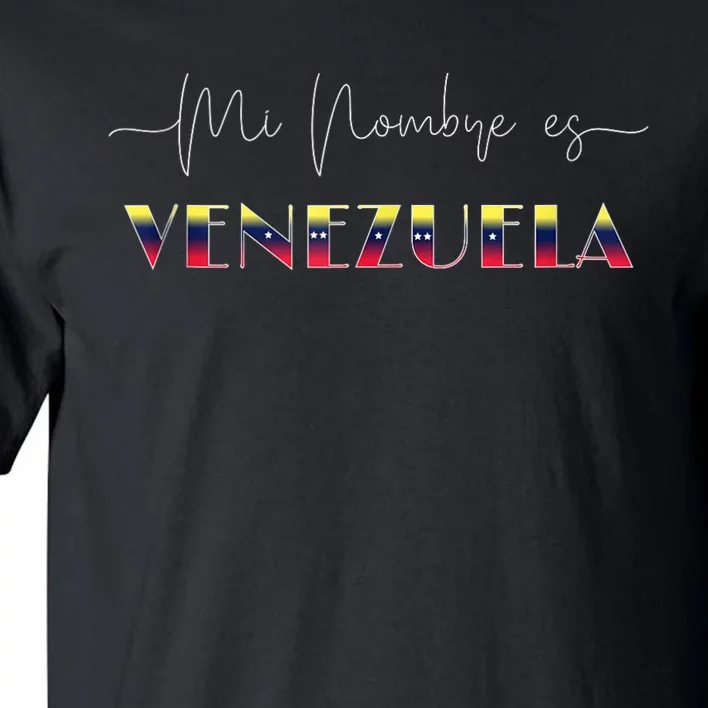 Franela Venezuela Libre Mi Nombre Es Venezuela Venezuelan Tall T-Shirt