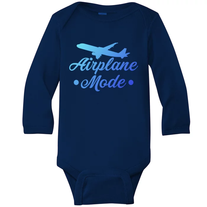 Funny Vacation Lovers Airplane Mode Going On Vacation Cute Gift Baby Long Sleeve Bodysuit