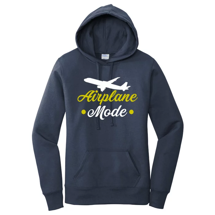 Funny Vacation Lovers Airplane Mode Going On Vacation Gift Women's Pullover Hoodie