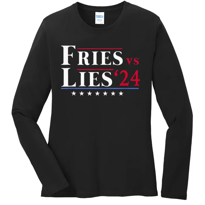 Fries Vs Lies Trump 2024 French Fries Trump Vance 2024 Ladies Long Sleeve Shirt