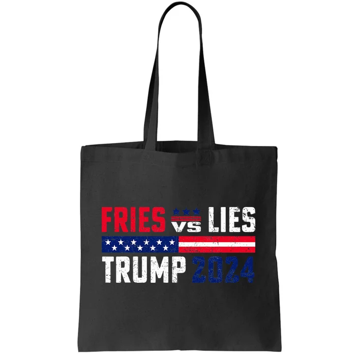 Fries Vs Lies Trump 2024 French Fries Trump Vance 2024 Tote Bag