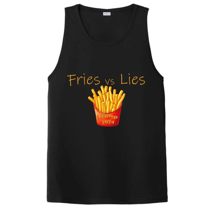 Fries Vs Lies Trump 2024 Trump 2024 French Fries Performance Tank