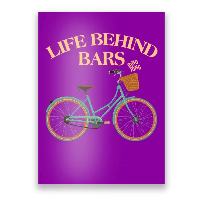 Funny VIntage Life Behind Bars Bike Bicycle Fan Poster