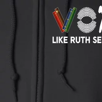 Funny Vote Like Ruth Sent You Gavel Feminists Lgbt Pride Full Zip Hoodie