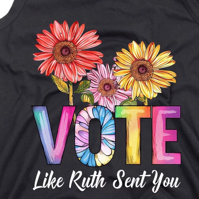 Flowers Vote Like Ruth Sent You Feminists Lgbt Pride Tank Top