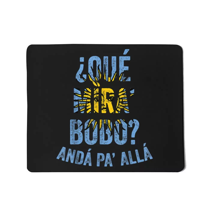 Funny Viral Meme Qué Miras Bobo, Qué Mira Bobo Mousepad