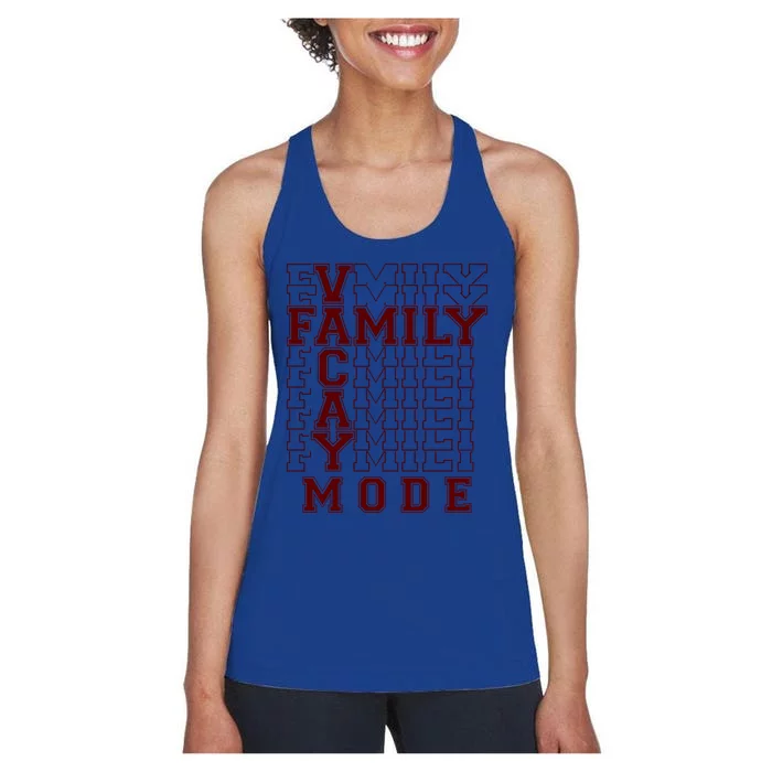 Family Vacay Mode Cute Gift Family Vacation Cute Gift Maroon Cool Gift Women's Racerback Tank