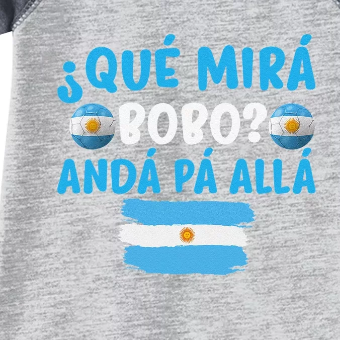 funny viral meme Argentina Qué Mira Bobo Qué Miras Bobo Infant Baby Jersey Bodysuit