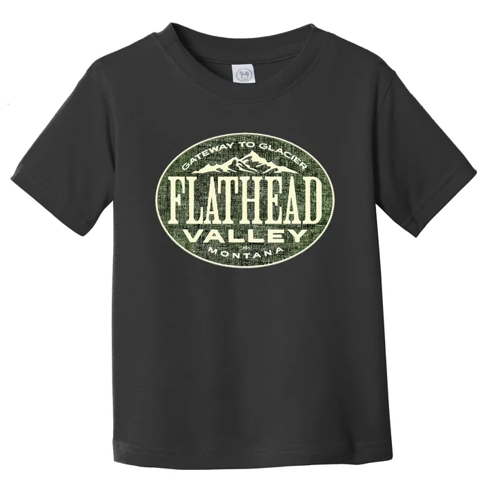 Flathead Valley Montana Toddler T-Shirt