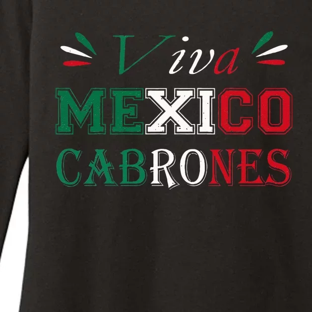 Funny Viva Mexico Cabrones Mexico Independence Flag Pride Womens CVC Long Sleeve Shirt