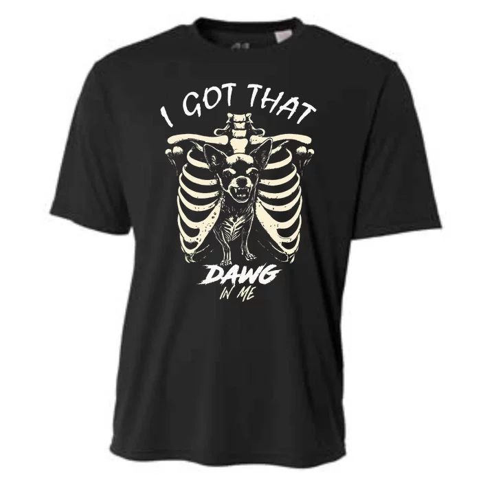 Funny Viral Meme I Got That Dog In Me Skeleton Chihuahua Cooling Performance Crew T-Shirt