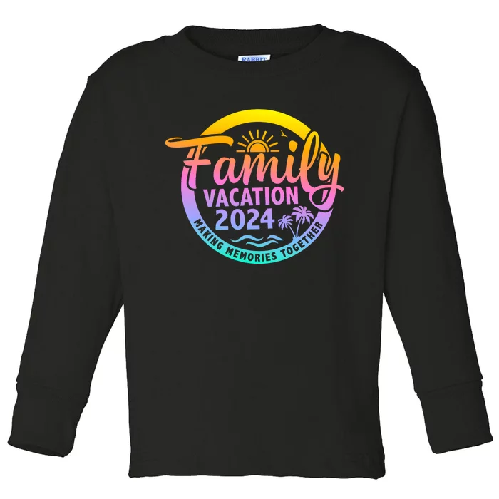 Family Vacation Making Memories Together Matching Family Toddler Long Sleeve Shirt