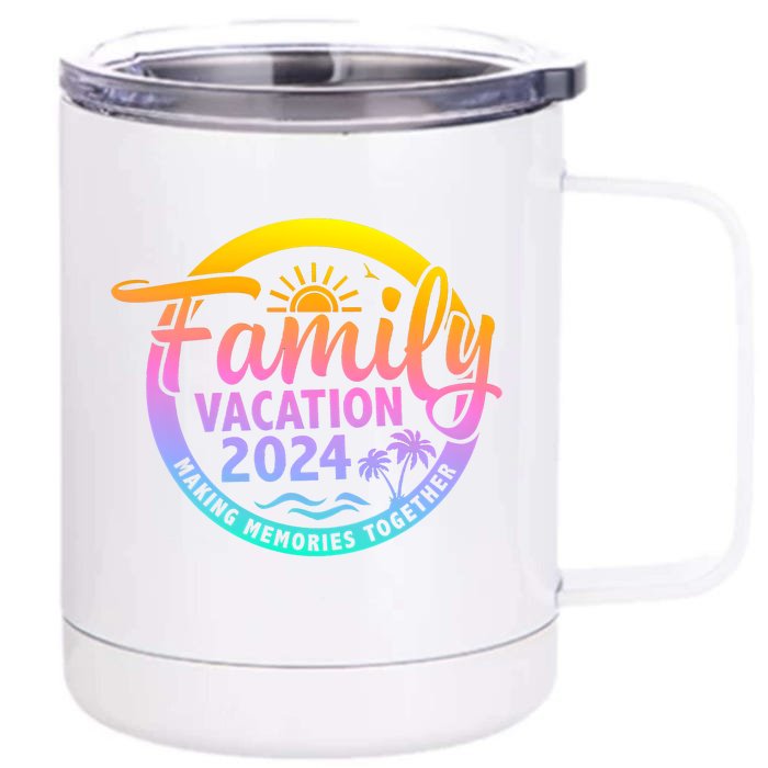 Family Vacation Making Memories Together Matching Family Front & Back 12oz Stainless Steel Tumbler Cup