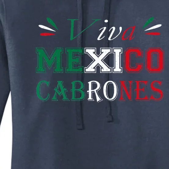 Funny Viva Mexico Cabrones Mexico Independence Flag Pride Women's Pullover Hoodie