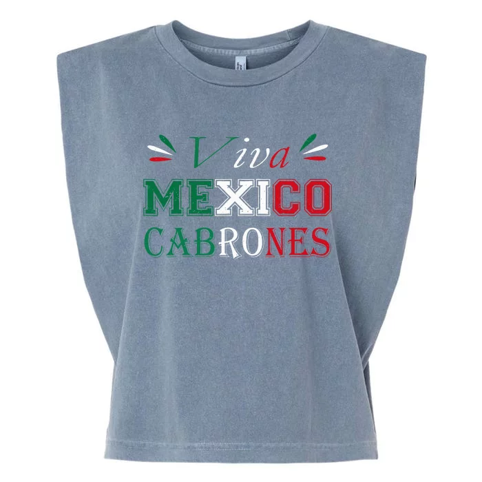 Funny Viva Mexico Cabrones Mexico Independence Flag Pride Garment-Dyed Women's Muscle Tee