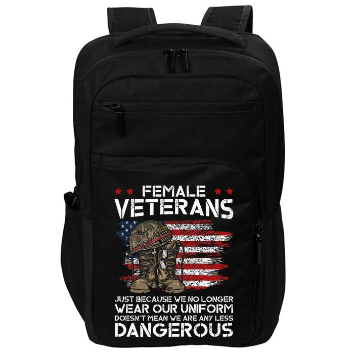 Female Veterans Not Any Less Dangerous Impact Tech Backpack