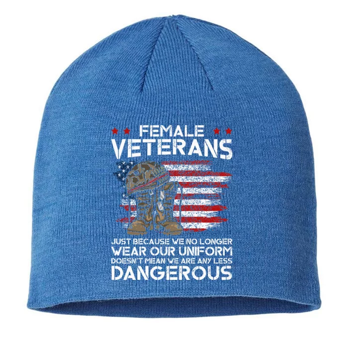 Female Veterans Not Any Less Dangerous 8 1/2in Sustainable Knit Beanie