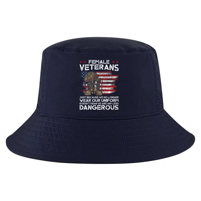 Female Veterans Not Any Less Dangerous Cool Comfort Performance Bucket Hat