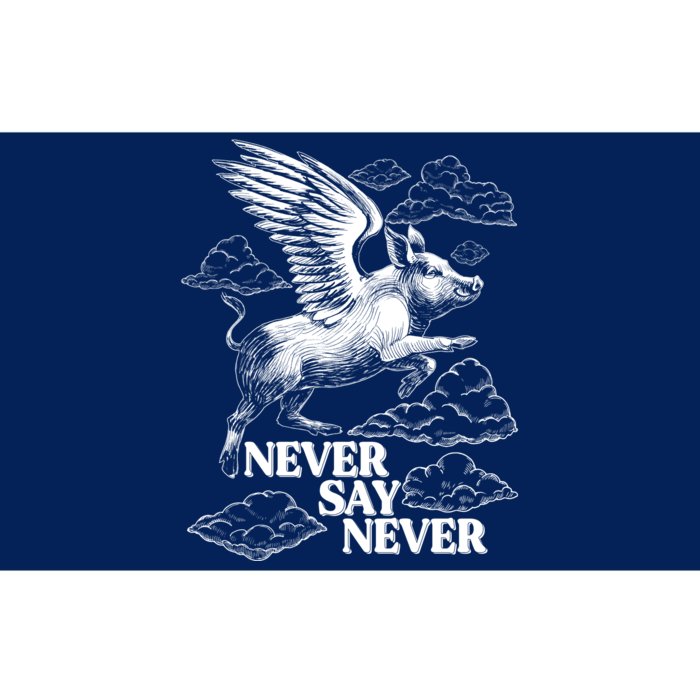 Funny Vintage Never Say Never When Pigs Fly Bumper Sticker