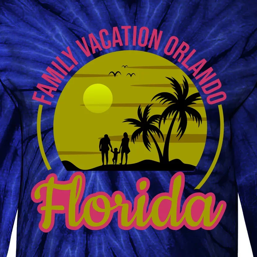 Family Vacation Orlando Florida Tie-Dye Long Sleeve Shirt