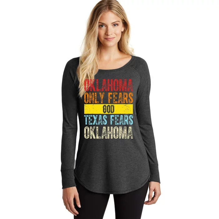 Funny Vintage Oklahoma Only Fears God Texas Fears Oklahoma Women's Perfect Tri Tunic Long Sleeve Shirt