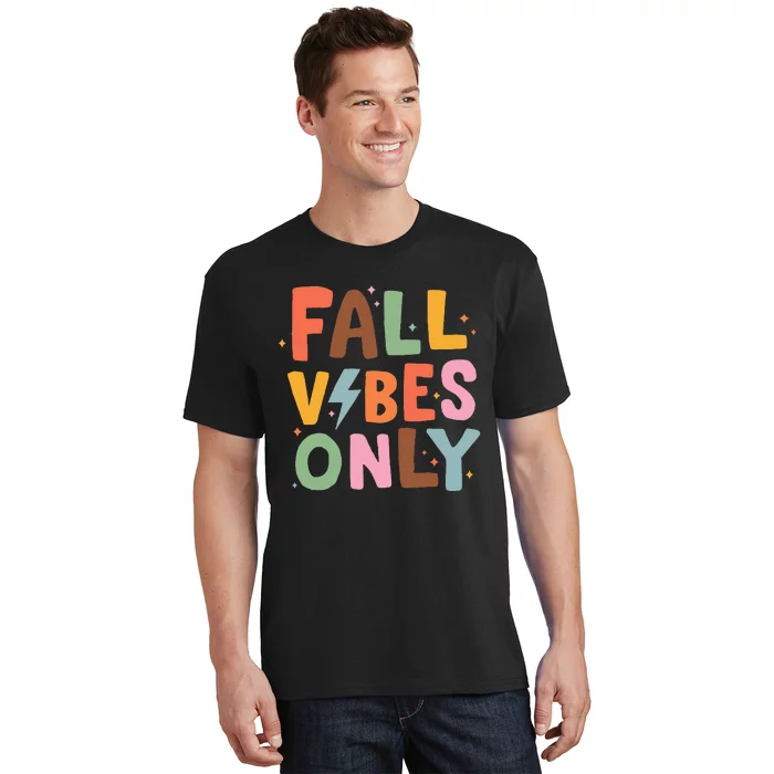 Fall Vibes Only Casual Autumn Halloween Graphic T-Shirt