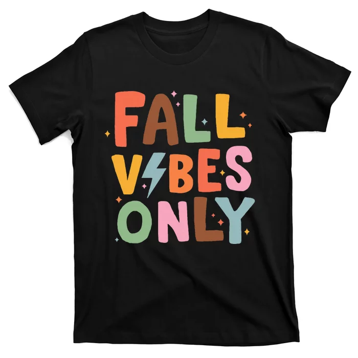 Fall Vibes Only Casual Autumn Halloween Graphic T-Shirt