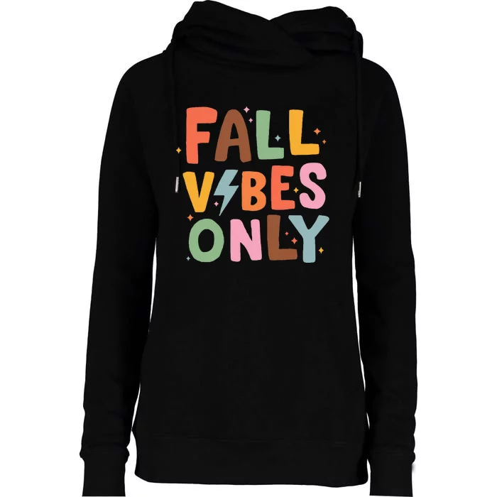 Fall Vibes Only Casual Autumn Halloween Graphic Womens Funnel Neck Pullover Hood