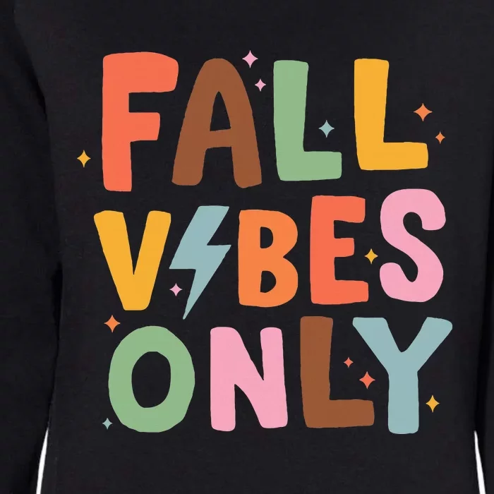 Fall Vibes Only Casual Autumn Halloween Graphic Womens California Wash Sweatshirt