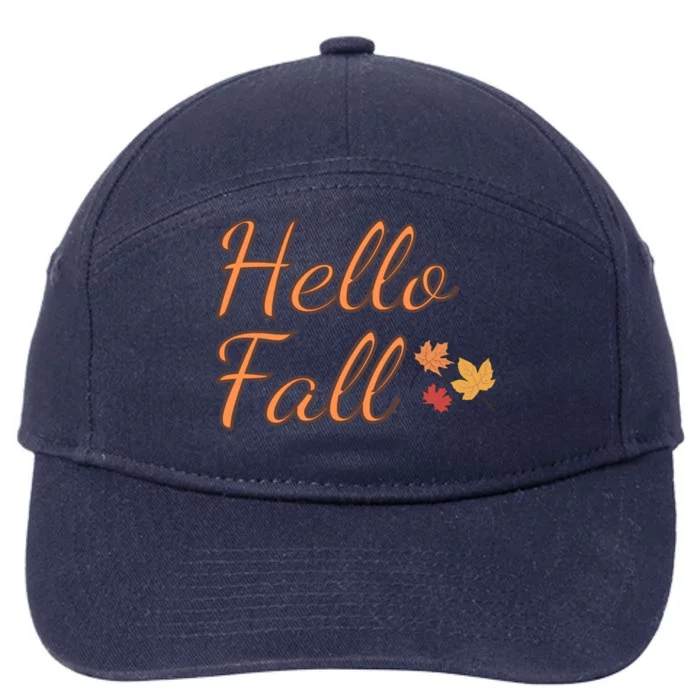 Fall Vibes Outfits Hello Fall Great Gift 7-Panel Snapback Hat