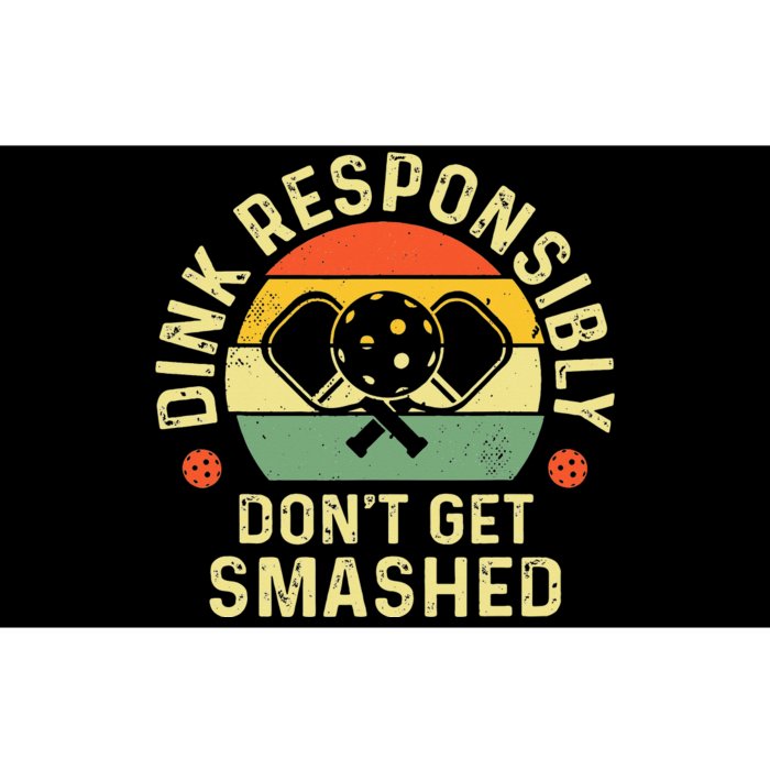 Funny Vintage Pickleball Dink Responsibly Don't Get Smashed Bumper Sticker