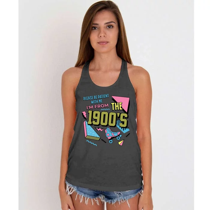 Funny Vintage Please Be Patient With Me IM From The 1900S Women's Knotted Racerback Tank