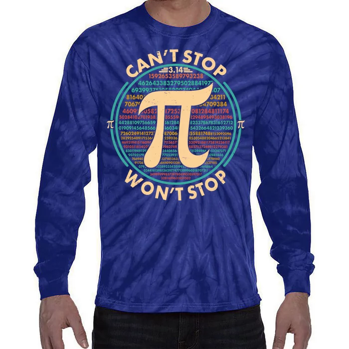 Funny Vintage Pi 3.14 Can't Stop Won't Stop Tie-Dye Long Sleeve Shirt