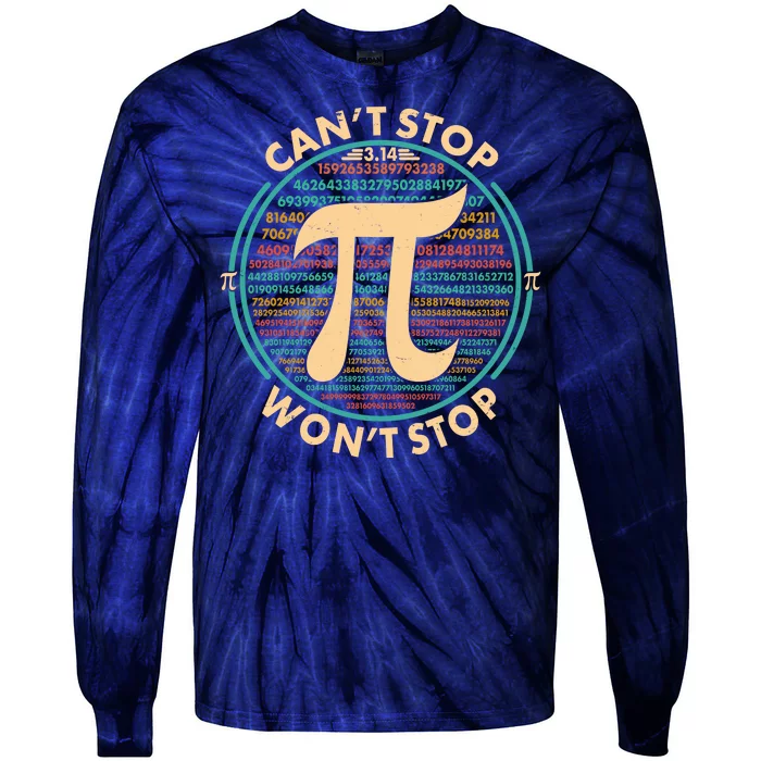 Funny Vintage Pi 3.14 Can't Stop Won't Stop Tie-Dye Long Sleeve Shirt