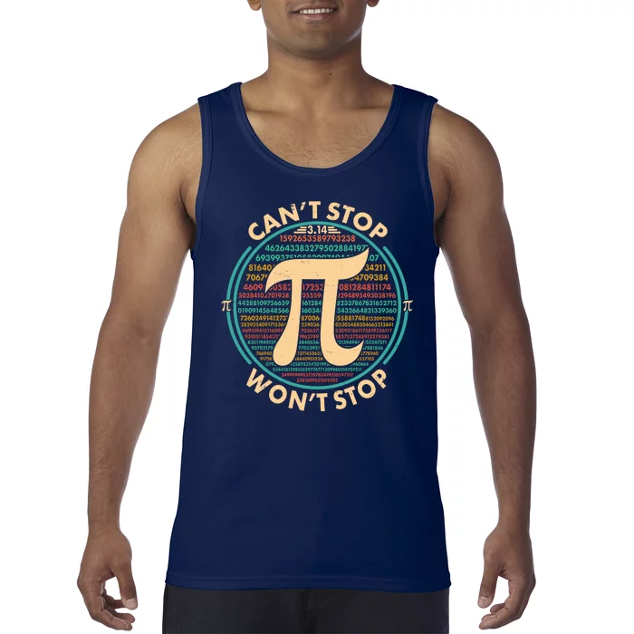 Funny Vintage Pi 3.14 Can't Stop Won't Stop Tank Top