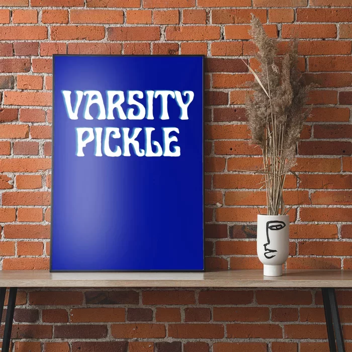 Funny Varsity Pickleball Fan Player Pun Gift Poster