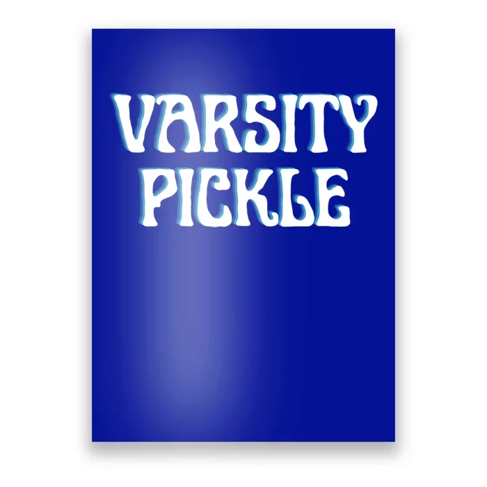 Funny Varsity Pickleball Fan Player Pun Gift Poster