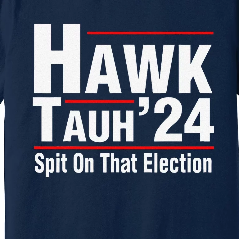 Funny Vote Presidential Election Vote 2024 Premium T-Shirt