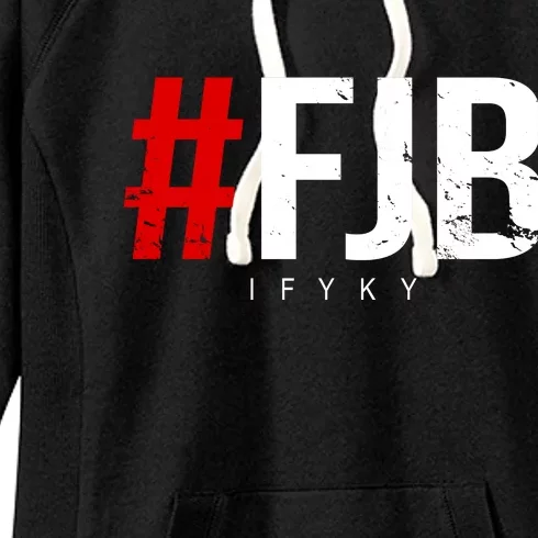 F.J.B Vintage Pro American IFYKY FJB F Biden Women's Fleece Hoodie