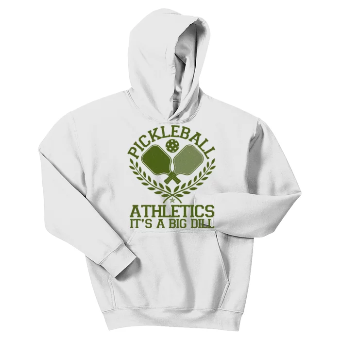 Funny Vintage Pickleball Athletics It's A Big Dill Kids Hoodie